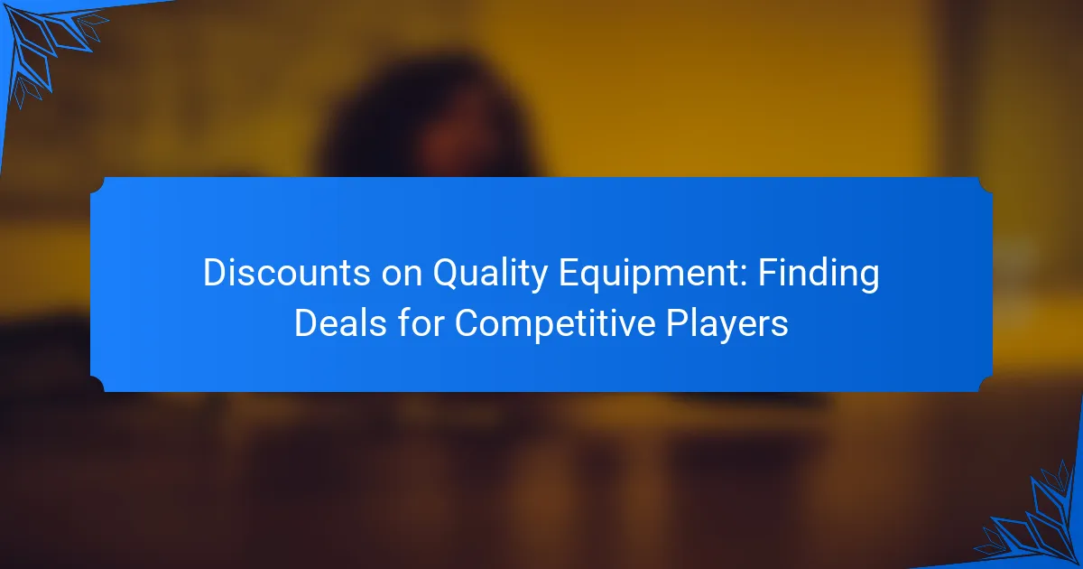 Discounts on Quality Equipment: Finding Deals for Competitive Players
